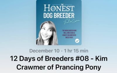 🎉 Listen to my interview on the Honest Dog Breeder Podcast!